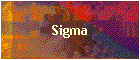 Sigma
